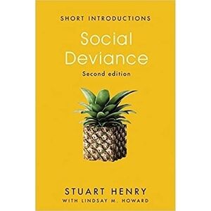 SOCIAL Deviance Text Book Second Edition Stuart Henry Deviance & Criminology